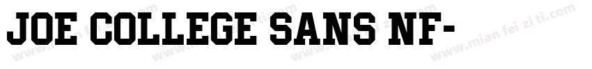 Joe College Sans NF字体转换